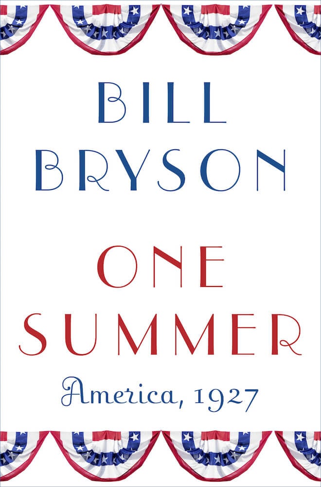 One Summer by Bill Bryson Book Review