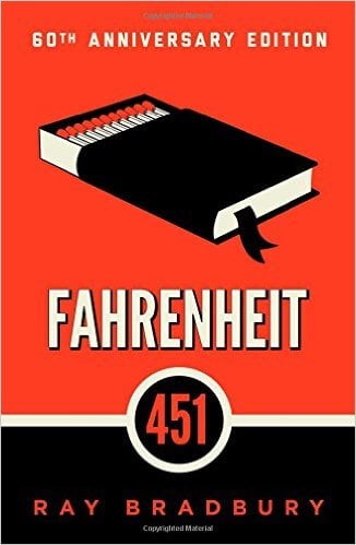 Fahrenheit 451 by Ray Bradbury