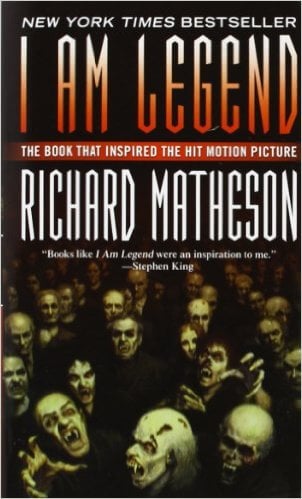 I Am Legend by Richard Matheson