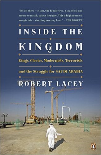 Inside The Kingdom by Robert Lacey