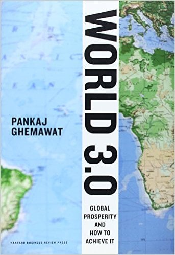 World 3.0 by Pankaj Ghemawat