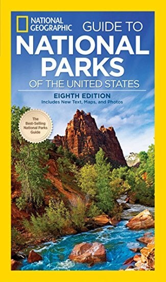 Guide to National Parks by National Geographic