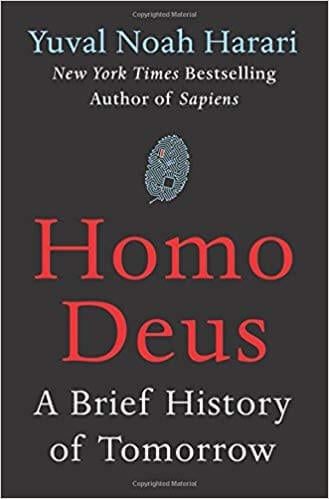 Homo Deus by Yuval Noah Harari