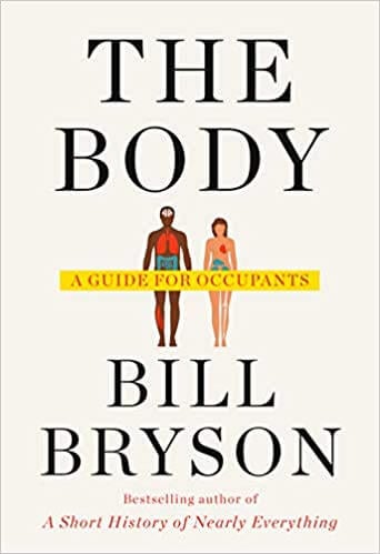 The Body by Bill Bryson Book Review 1