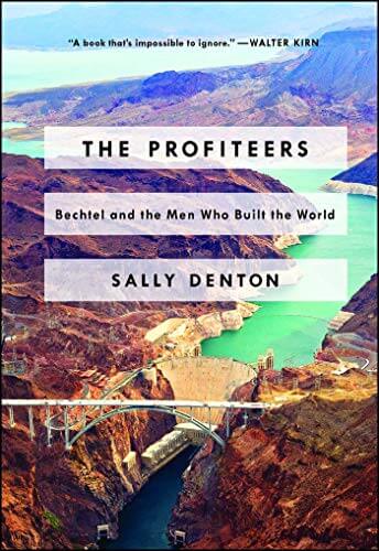 The Profiteers by Sally Denton