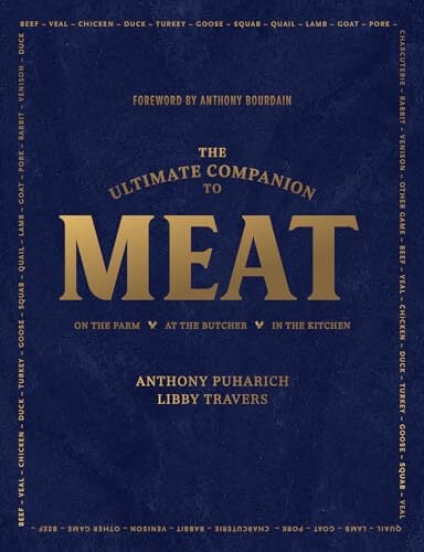Ultimate Companion To Meat by Anthony Puharich