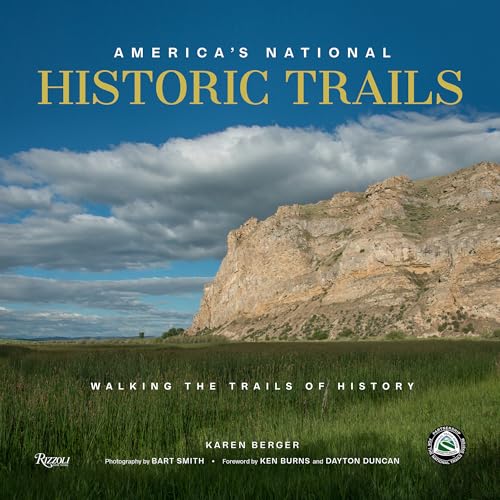 America's National Historic Trails by Karen Berger