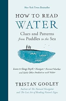 How To Read Water by Tristan Gooley